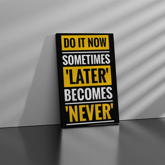 Do it Now Canvas 