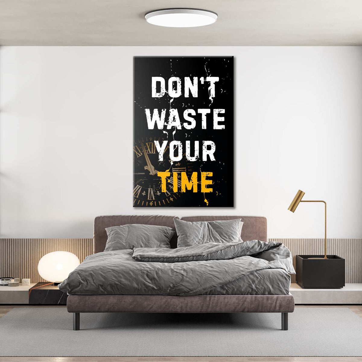 Dont Waste Your Time Canvas 