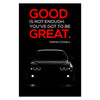Good Is Not Enough Canvas 