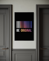 BE ORIGINAL