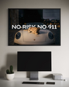 NO RISK - NO 911