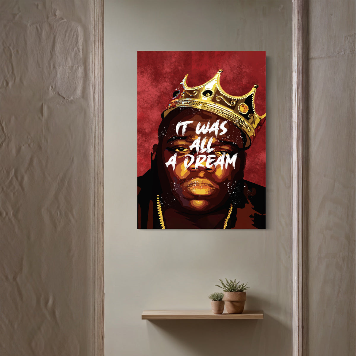 It Was All A Dream Canvas - Blanq Canvas