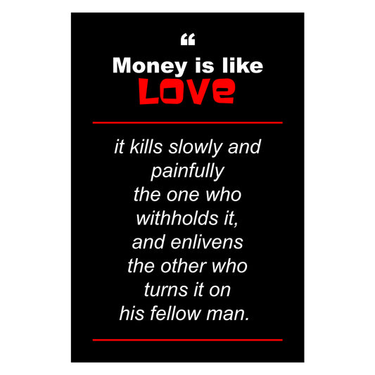 Money Is Like Love Canvas 