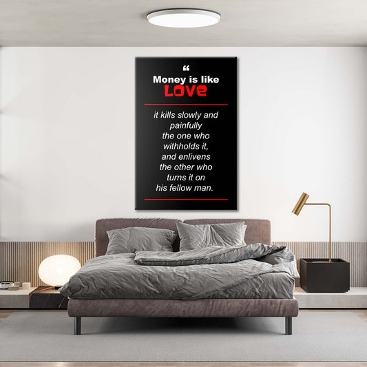 Money Is Like Love Canvas 