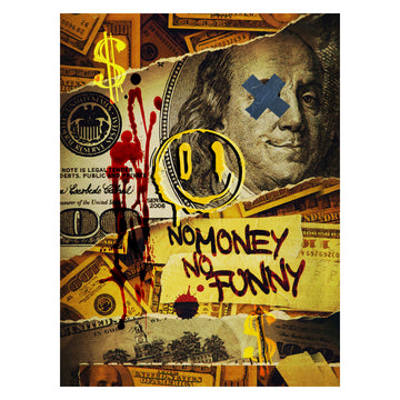 No Money No Funny Canvas 