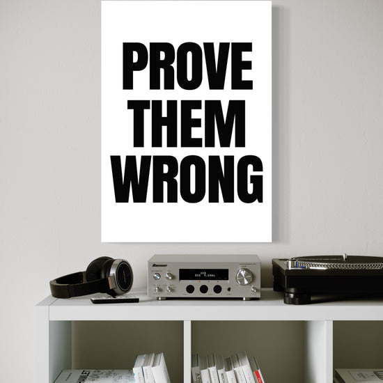 Prove Them Wrong Canvas