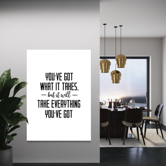 Take Everything You've Got Canvas