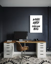 Work Hard Dream Big Canvas