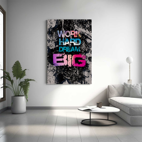 Work Hard Dream Big Canvas 